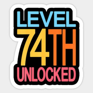 Level 74th  74th Birthday Video  74 Years Old Sticker